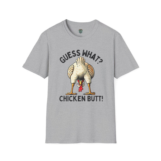 GUESS WHAT, CHICKEN BUTT - GRAPHIC TEE