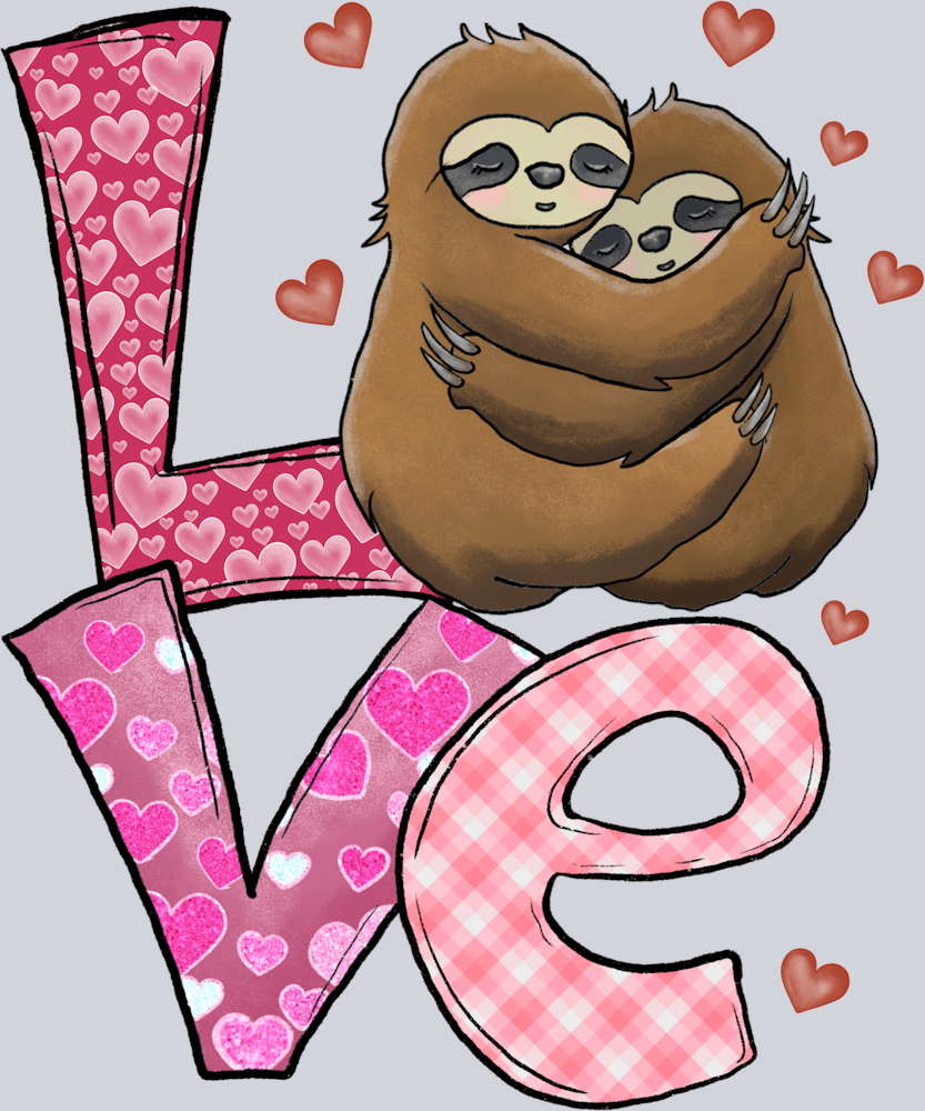 Love Sloth - STK03792 (DTF Transfers)