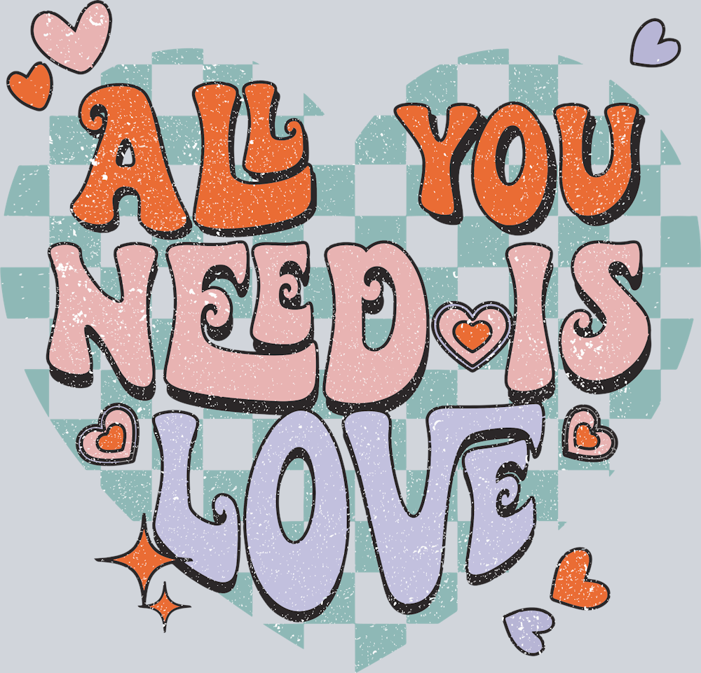 Retro All You Need Is Love - STK05178 (DTF Transfers)
