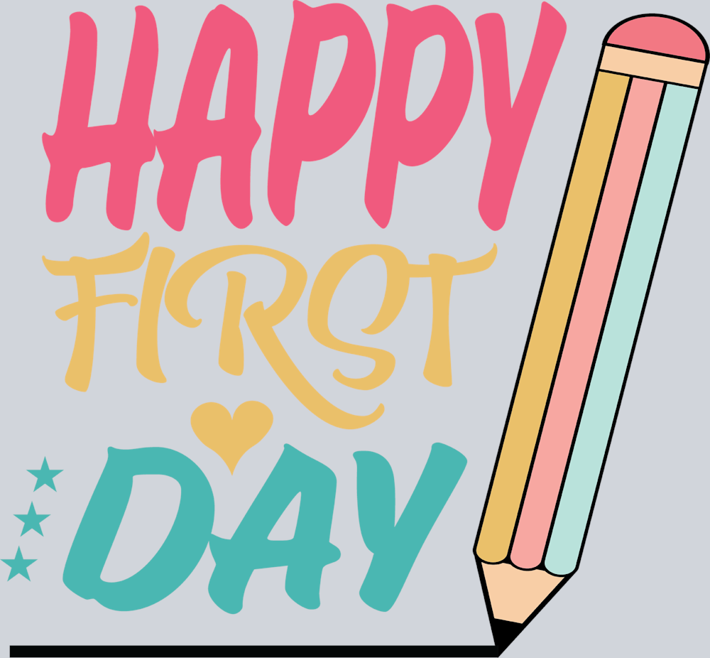 Happy First Day 2 - STK02548 (DTF Transfers)