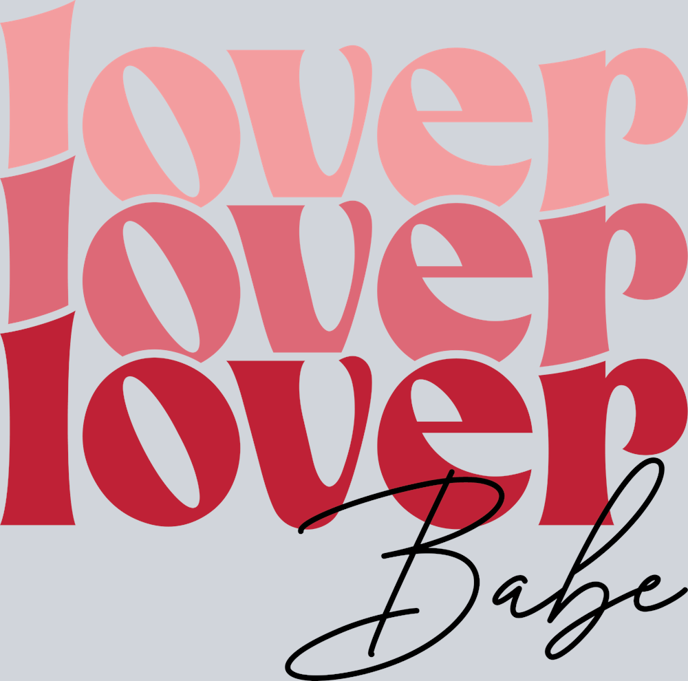 Lover Babe - STK03823 (DTF Transfers)