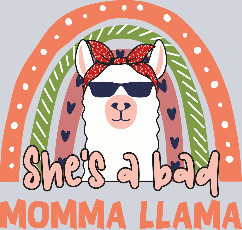Shes A Bad Momma Llama Mothers Day - STK05445 (DTF Transfers)