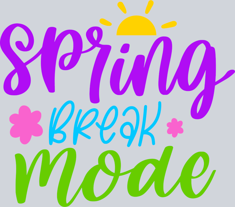 Spring Break Mode - STK05761 (DTF Transfers)