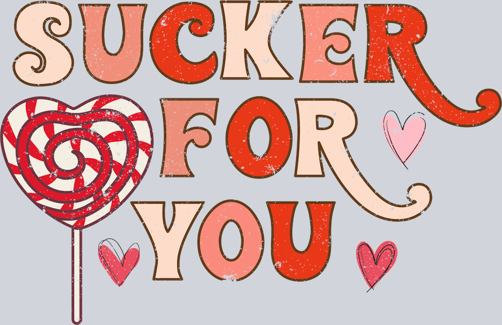 Sucker For You Lollipop - STK05860 (DTF Transfers)