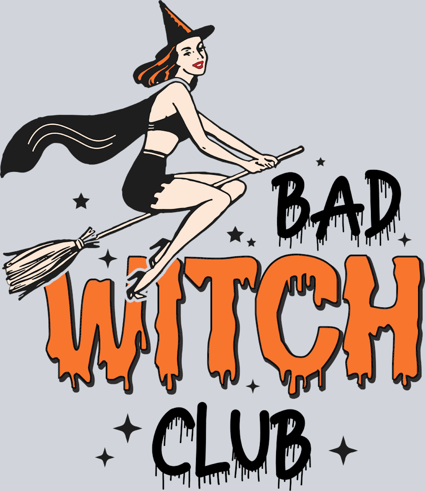 Bad Witch Club - STK00380 (DTF Transfers)