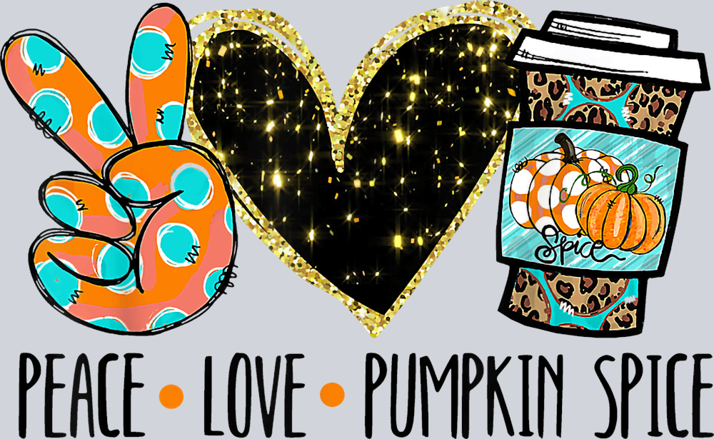 Peace Love Pumpkin Spice 6 - STK04787 (DTF Transfers)