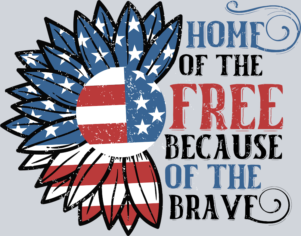 Home Of The Free Sunflower - STK02784 (DTF Transfers)
