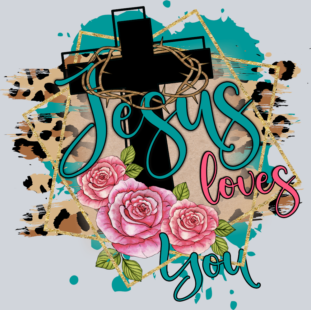 Jesus Loves You - STK07010 (DTF Transfers)