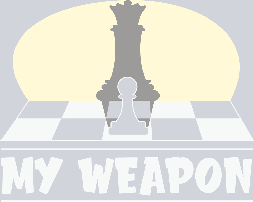 Games Chess My Weapon - STK02202 (DTF Transfers)