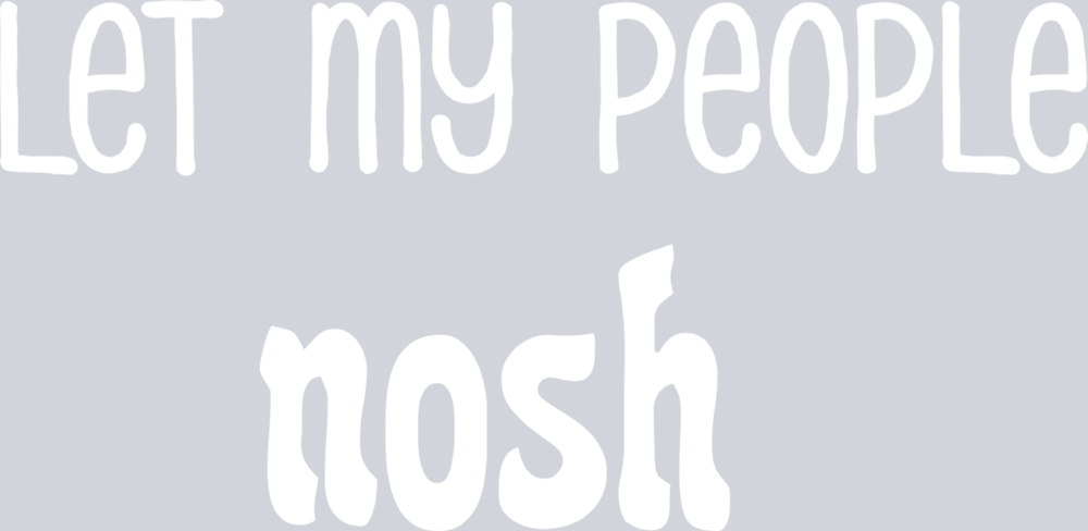 Let My People Nosh White - STK03569 (DTF Transfers)