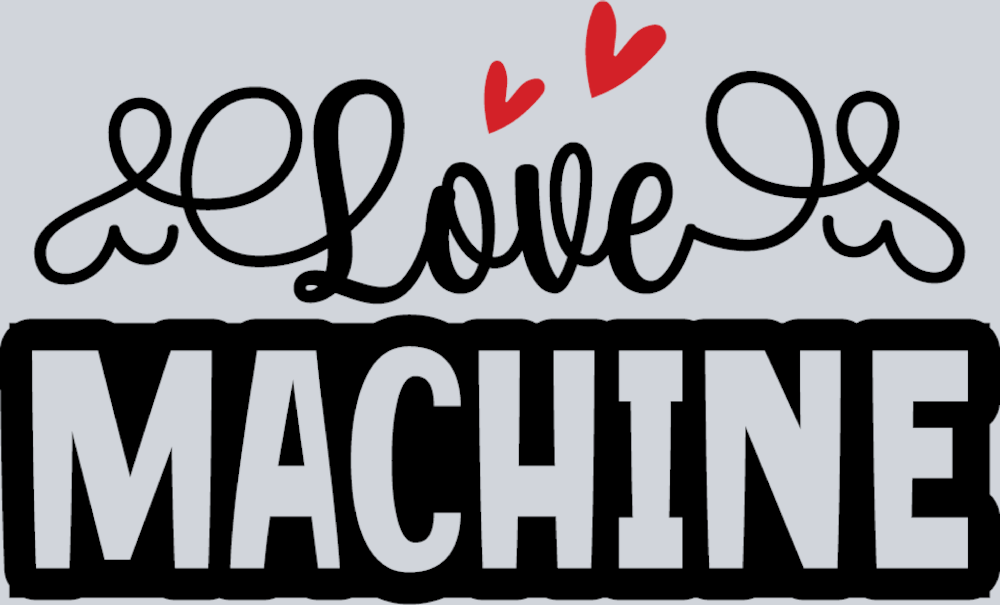 Love Machine 2 - STK03768 (DTF Transfers)