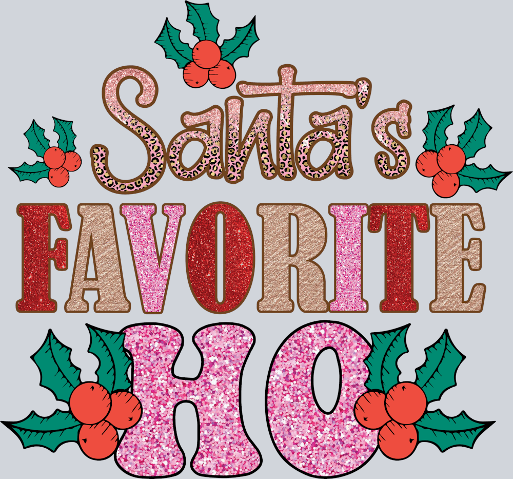 Santas Favorite Ho Holly - STK05310 (DTF Transfers)