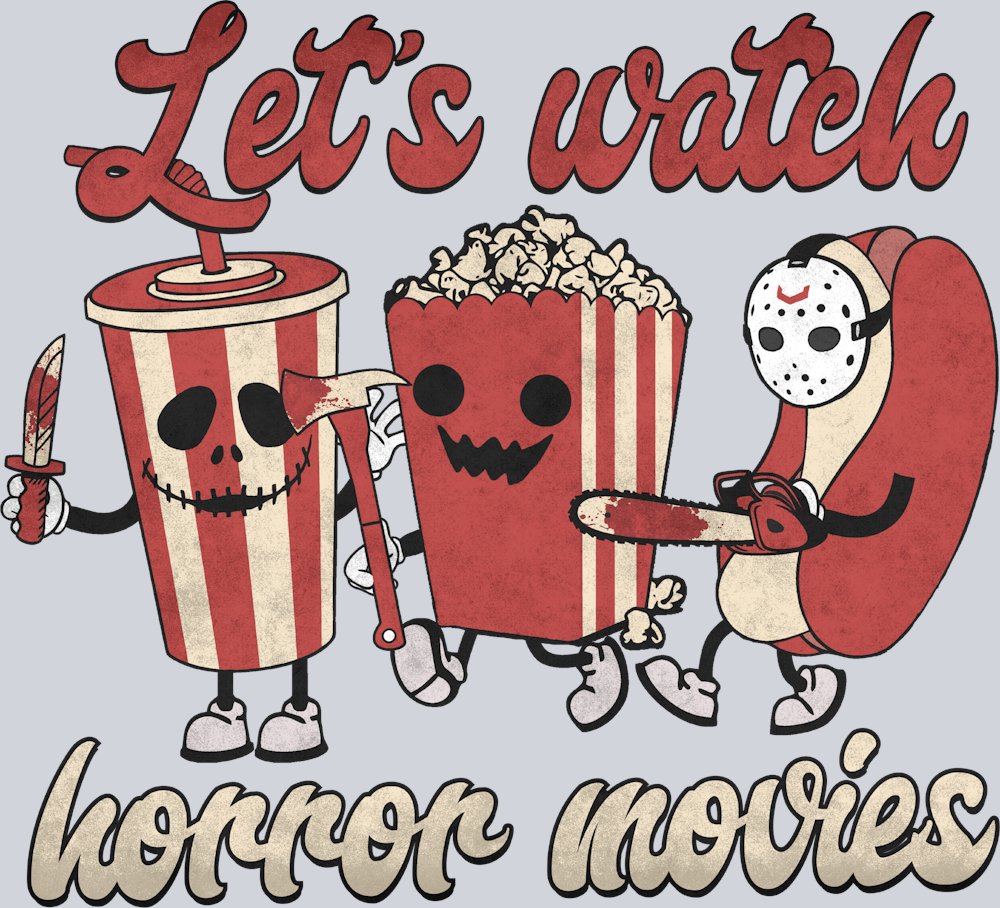 Let's Watch Horror Movies - STK03573 (DTF Transfers)