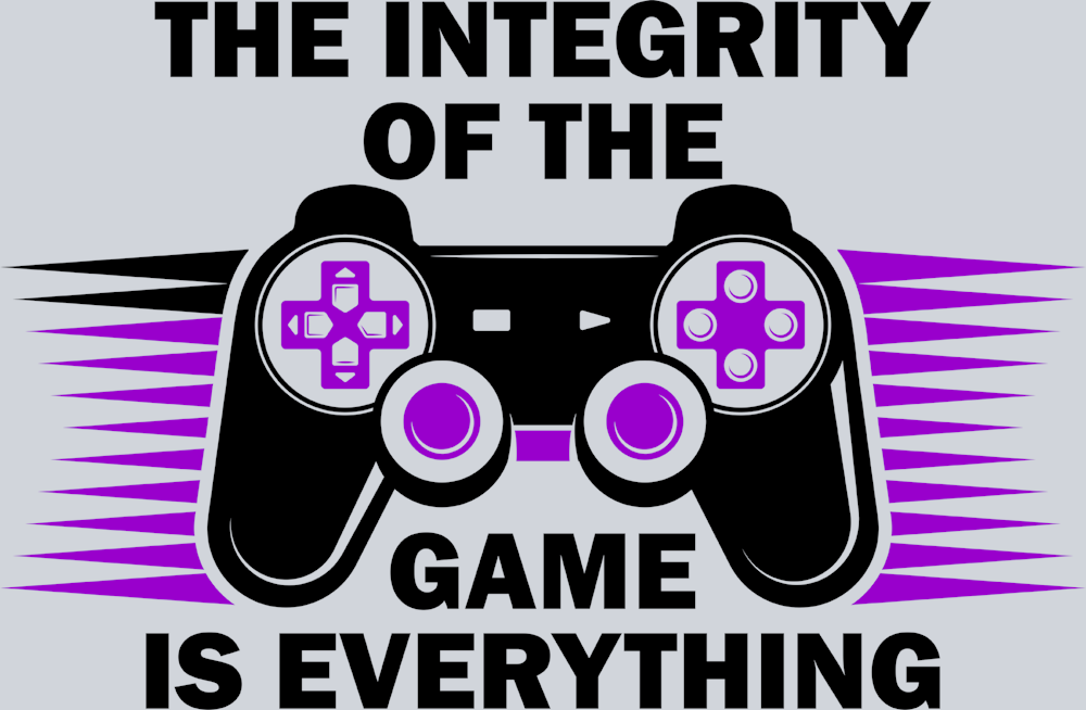 The Integrity Of The Game Is Everything - STK06954 (DTF Transfers)