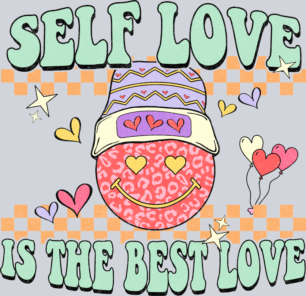 Retro Self Love Best Love - STK05226 (DTF Transfers)