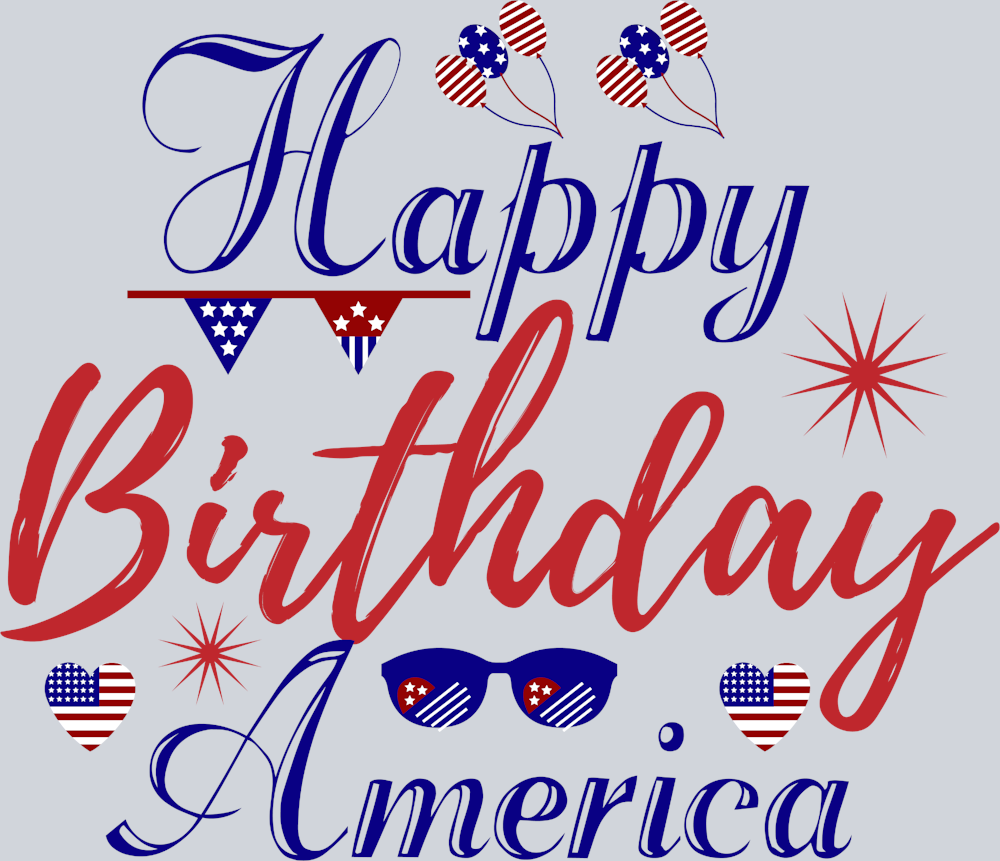 Happy Birthday America - STK02533 (DTF Transfers)