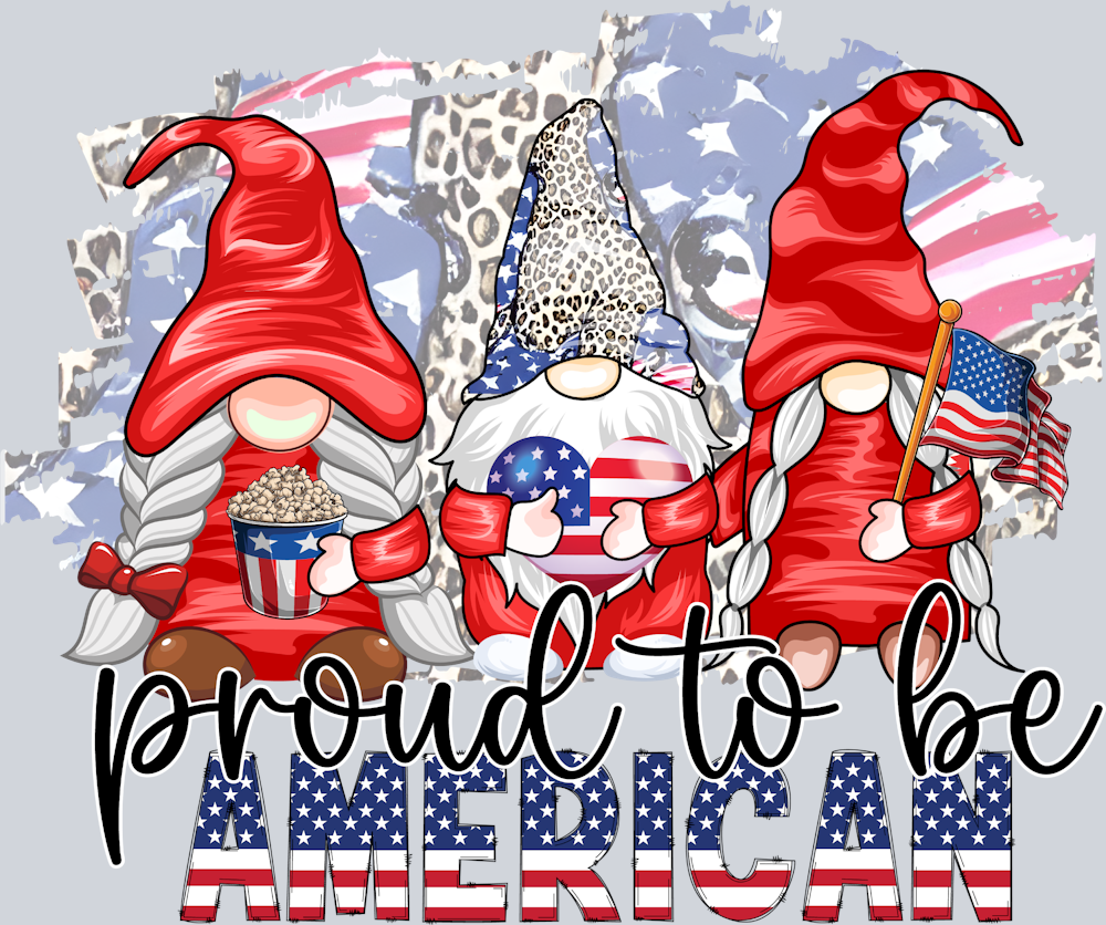 Proude To Be American 1 - STK05072 (DTF Transfers)