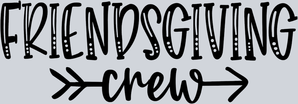Friendsgiving Crew - STK02159 (DTF Transfers)