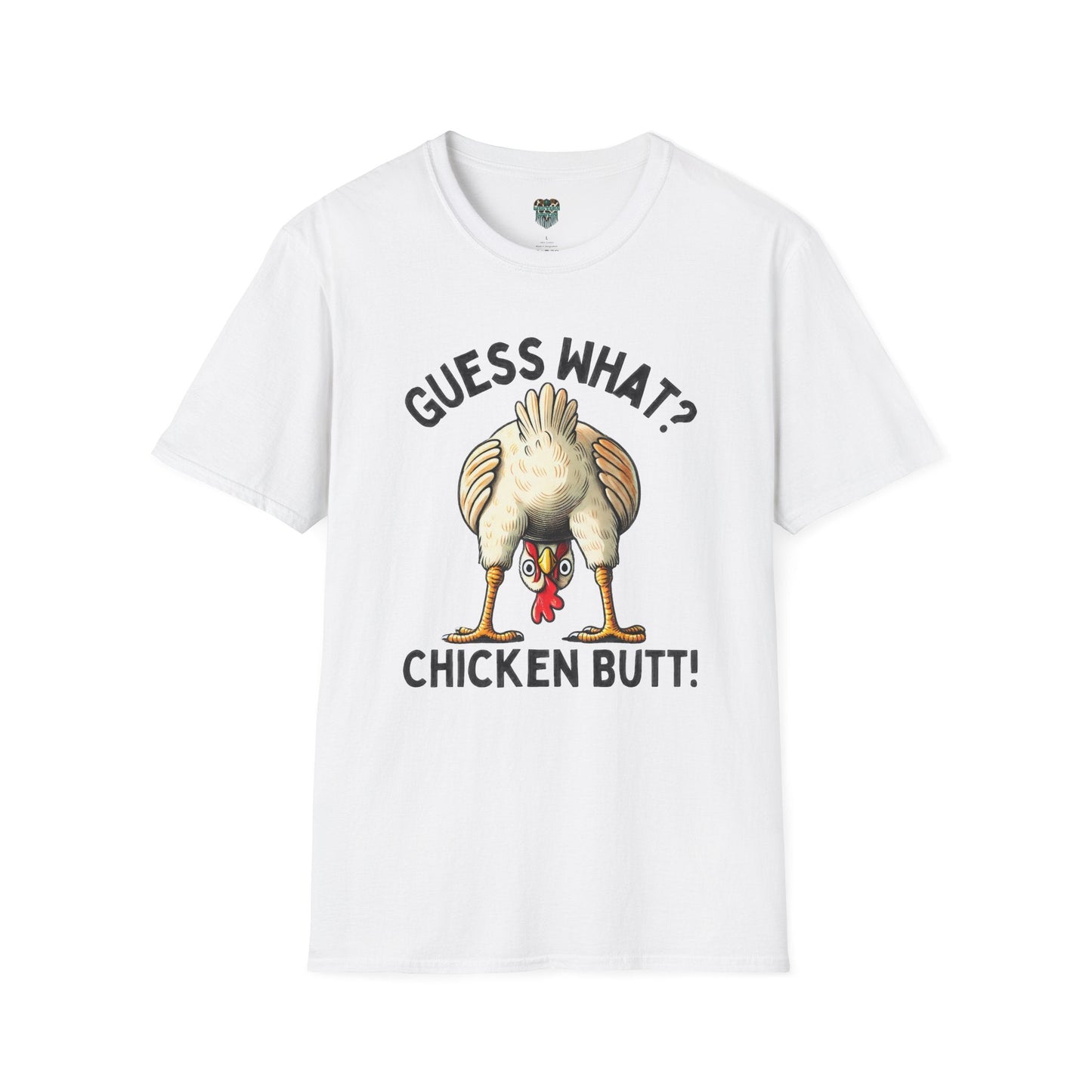 GUESS WHAT, CHICKEN BUTT - GRAPHIC TEE