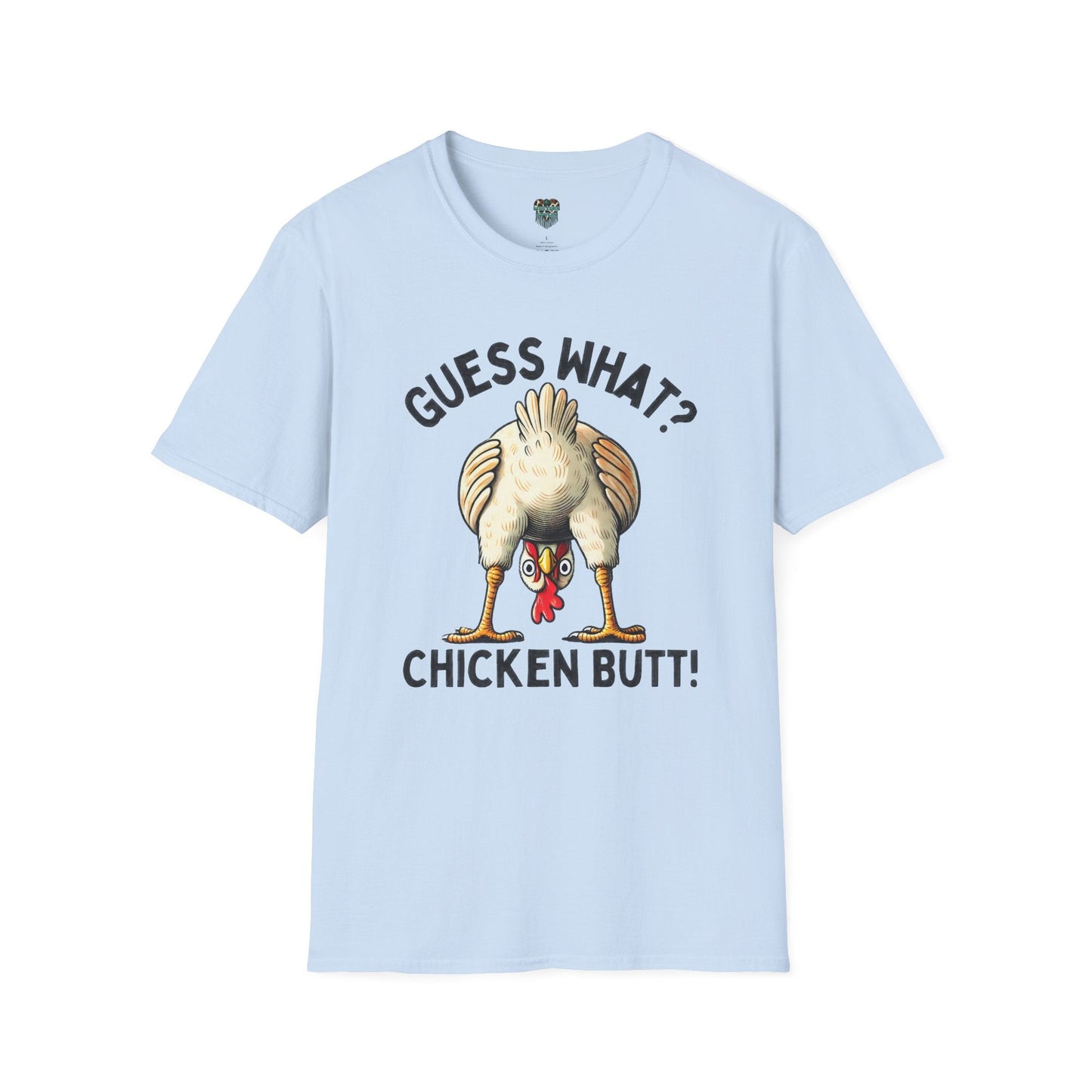 GUESS WHAT, CHICKEN BUTT - GRAPHIC TEE