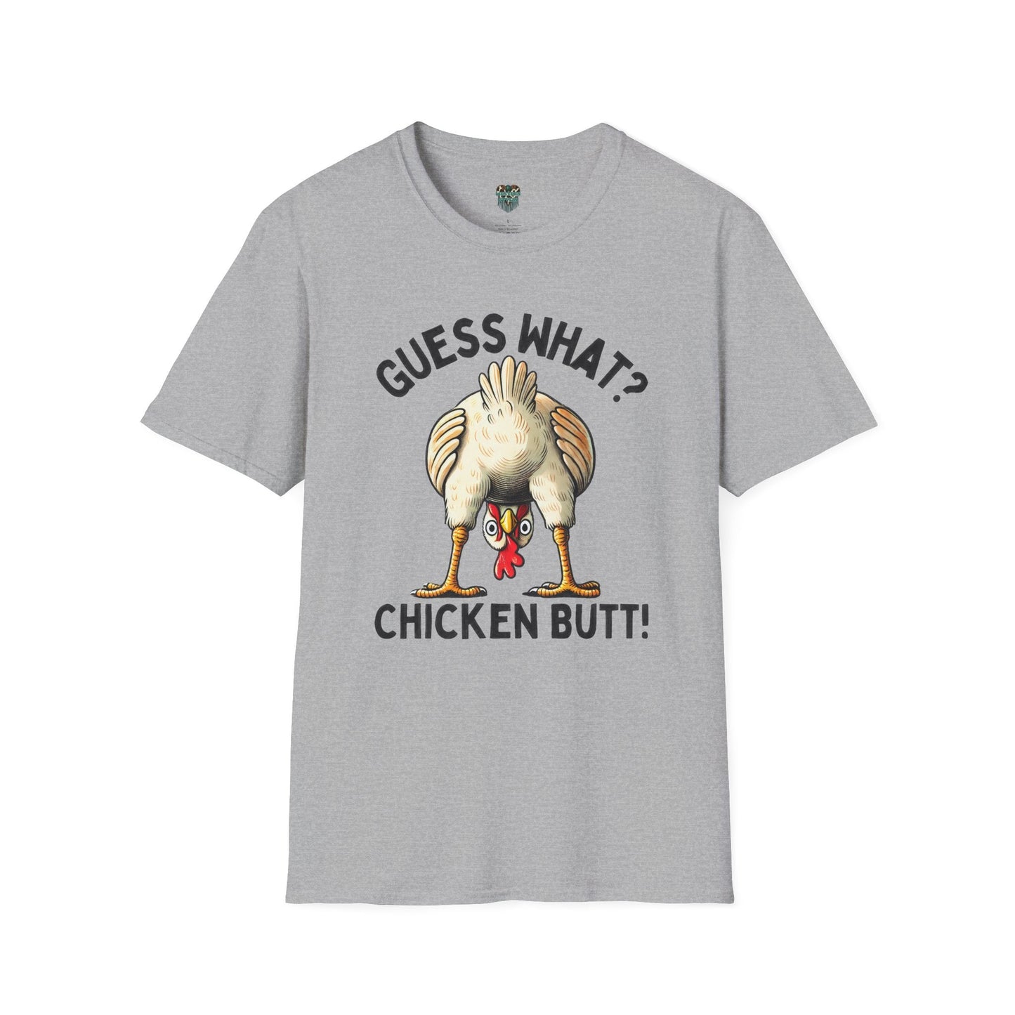 GUESS WHAT, CHICKEN BUTT - GRAPHIC TEE