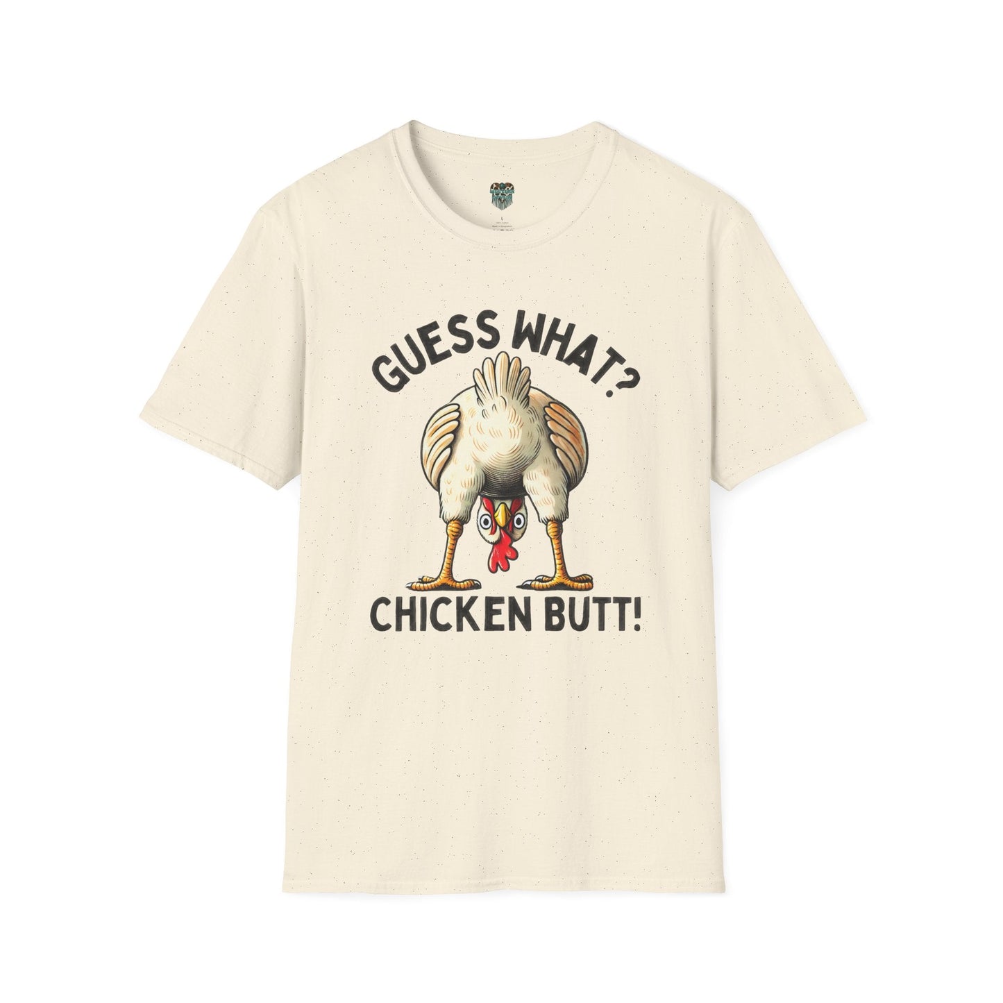 GUESS WHAT, CHICKEN BUTT - GRAPHIC TEE