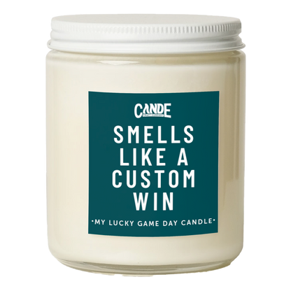 Custom Smells Like Candle