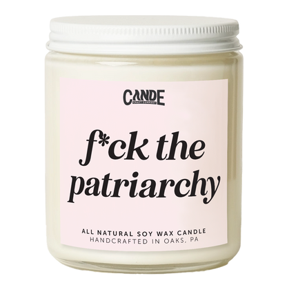 F*ck the Patriarchy Candle