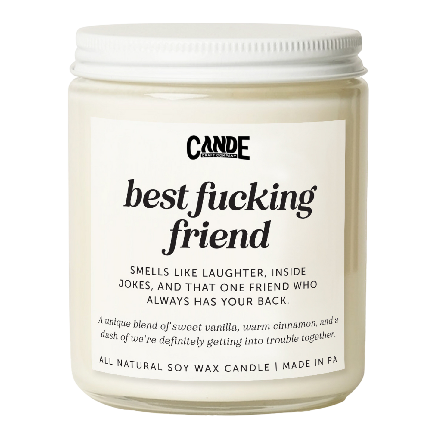 Best Fucking Friend Candle