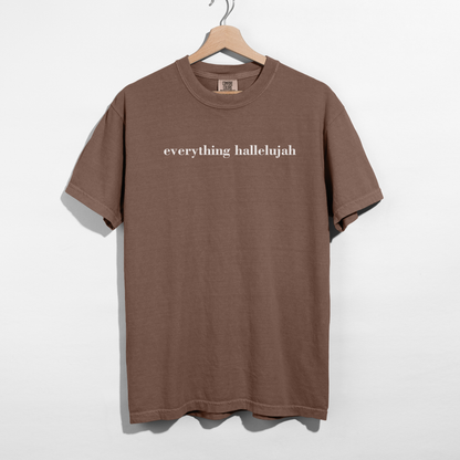 Everything Hallelujah Faith Graphic Tee | Christian Minimalist Shirt