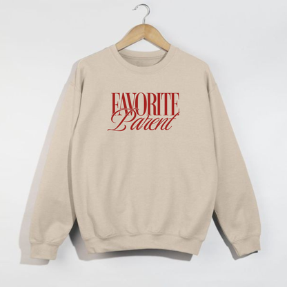 Favorite Parent Crewneck Sweatshirt – Funny Graphic Pullover in Red Ink