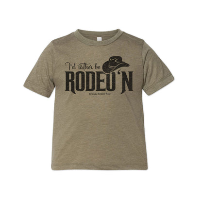 I'd Rather Be Rodeo'n - Toddler Western Tee