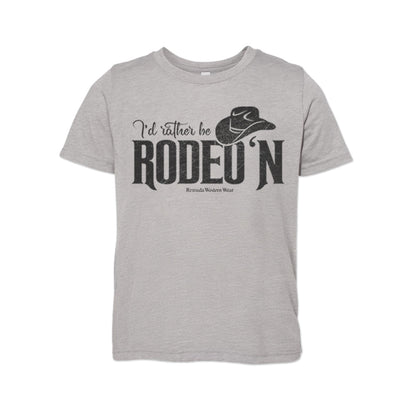 I'd Rather Be Rodeo'n - Youth Western Tee