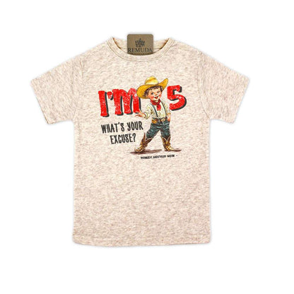 I'm 2, What's Your Excuse? - Toddler Western Tee (also comes in I'm 3, 4, & 5)