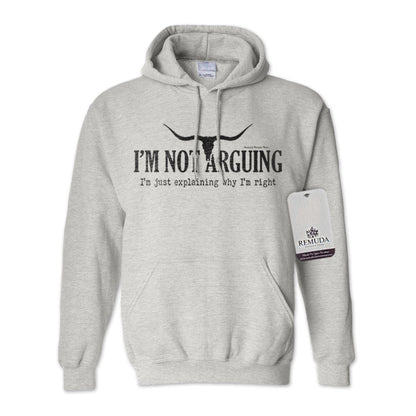 I'm Not Arguing, I'm Just Explaining Why I'm Right - Adult Unisex Western Pullover Hoodie
