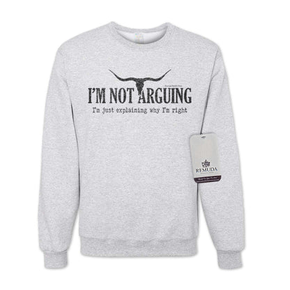 I'm Not Arguing, I'm Just Explaining Why I'm Right - Adult Unisex Western Sweatshirt