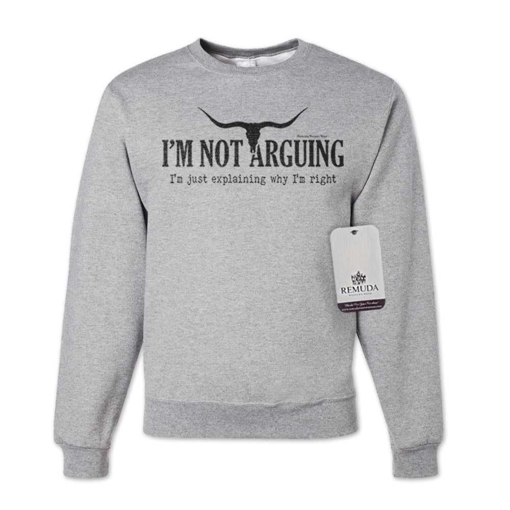 I'm Not Arguing, I'm Just Explaining Why I'm Right - Adult Unisex Western Sweatshirt