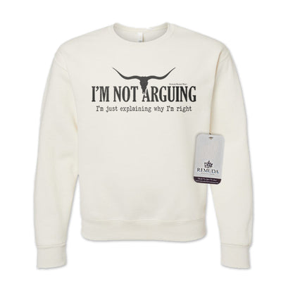 I'm Not Arguing, I'm Just Explaining Why I'm Right - Adult Unisex Western Sweatshirt