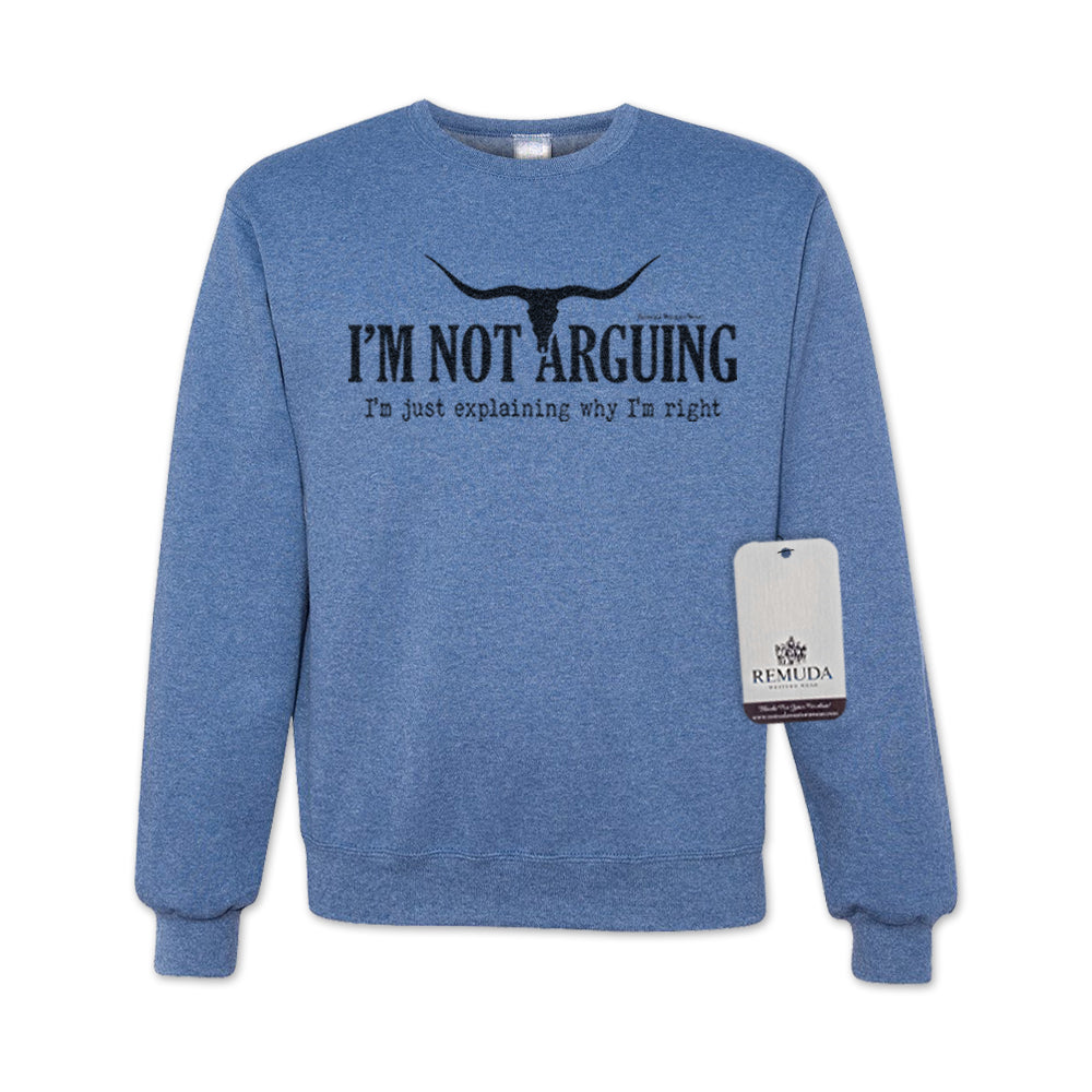 I'm Not Arguing, I'm Just Explaining Why I'm Right - Adult Unisex Western Sweatshirt