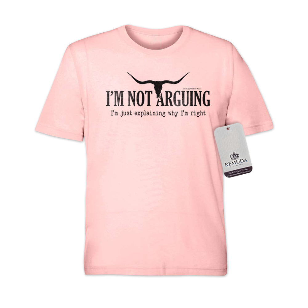 I'm Not Arguing, I'm Just Explaining Why I'm Right - Adult Unisex Western Tee
