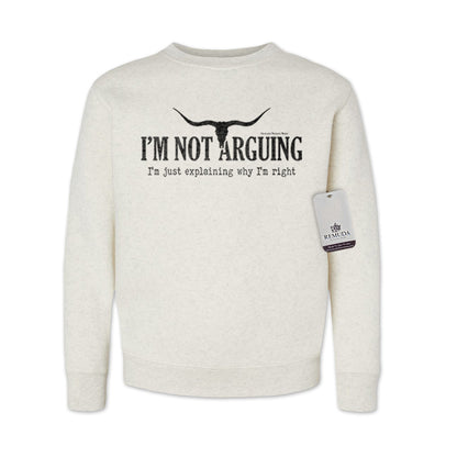 I'm Not Arguing, I'm Just Explaining Why I'm Right - Western Youth Sweatshirt