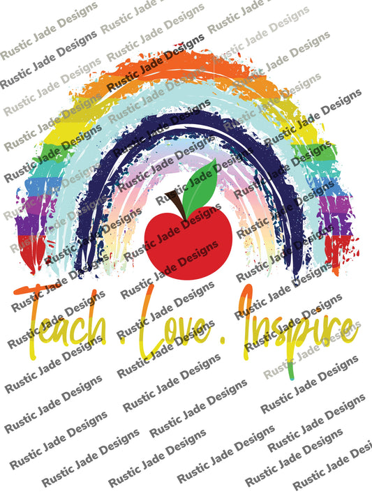 Teach Love Inspire sublimation transfer paper