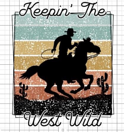 Keeping the west wild sublimation transfer Paper