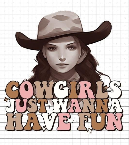 Cow girls just wanna have fun sublimation transfer Paper