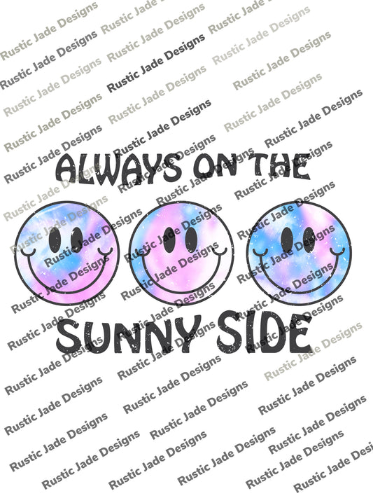 Always on the sunny side sublimation transfer Paper