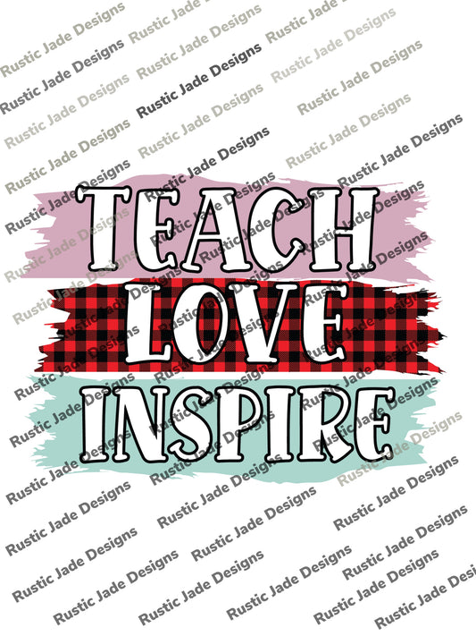 Teach Love inspire sublimation transfer paper