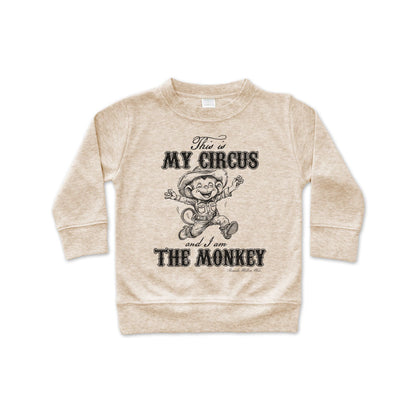 THIS IS MY CIRCUS, I AM THE MONKEY Western Infant Pullover