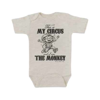 THIS IS MY CIRCUS, I AM THE MONKEY Infant Western One Piece Romper