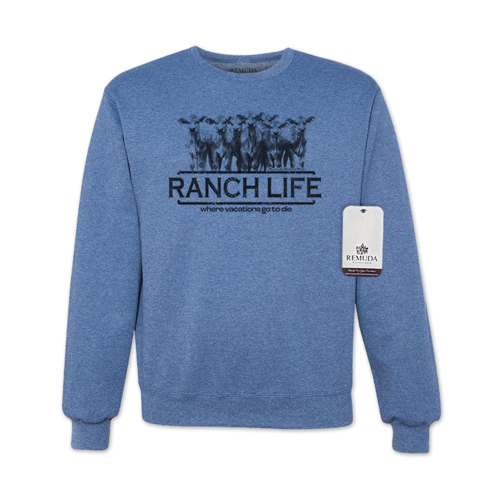 Ranch Life: Where Vacations Go To Die - Adult Unisex Western Sweatshirt