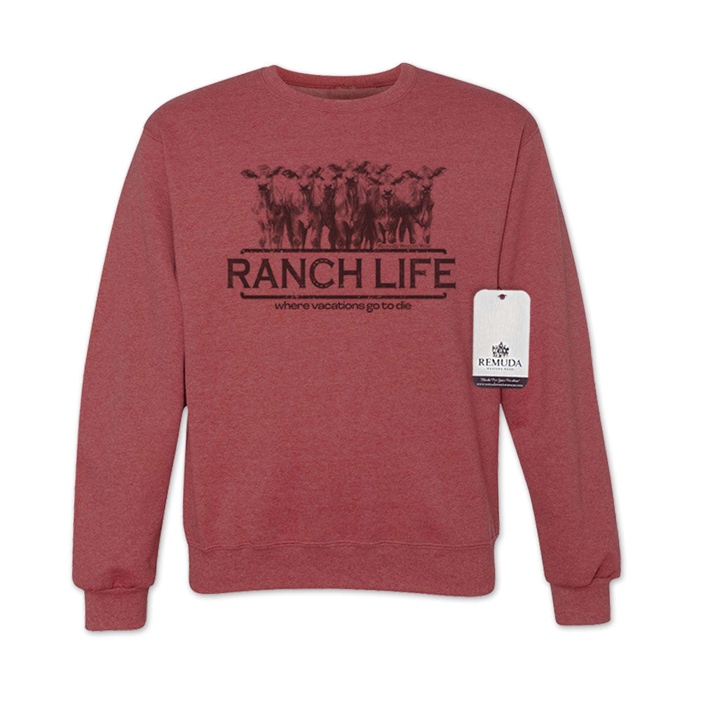 Ranch Life: Where Vacations Go To Die - Adult Unisex Western Sweatshirt